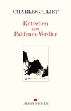Charles Juliet et Fabienne Verdier - Entretien avec Fabienne Verdier.