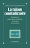 Jean-Jacques Wunenburger et Jean-Jacques Wunenburger - La Raison contradictoire - Sciences et philosophies modernes : la pensée du complexe.