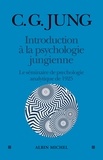 Carl Gustav Jung - Introduction à la psychologie jungienne - Le séminaire de psychologie analytique de 1925.