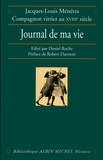 Jacques-Louis Menetra et Jacques-Louis Ménétra - Le Journal de ma vie.