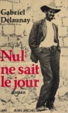  Delaunay - "Nul ne sait le jour".