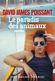 Michel Lederer et David James Poissant - Le Paradis des animaux.