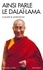 Claude B. Levenson - Ainsi parle le Dalaï-Lama.