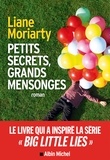 Liane Moriarty - Petits secrets grands mensonges (Big little lies).