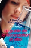 Christophe Butruille - Le Guide de la fécondation in vitro.