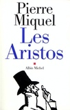 Pierre Miquel - Les Aristos.