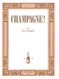 Eric Neuhoff - Champagne !.