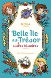  Moka - Belle-île-au-Trésor & autres histoires.