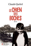 Claude Quétel - Le Chien des Boches.