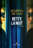 Marina de Van - Betty, la nuit.