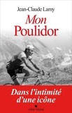 Jean-Claude Lamy - Mon Poulidor.