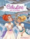 Gwenaële Barussaud - Célestine, petit rat de l'Opéra Tome 4 : La Petite Voleuse.