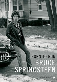 Bruce Springsteen - Born to run (Version Française).