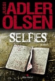 Jussi Adler-Olsen et Jussi Adler Olsen - Selfies - La septième enquête du Département V.