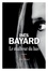 Inès Bayard - Le Malheur du bas.