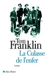 Tom Franklin - La Culasse de l'enfer.