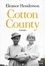 Eleanor Henderson - Cotton County.
