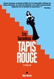 Eric Garandeau et Éric Garandeau - Tapis rouge.