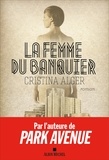 Cristina Alger - La Femme du banquier.