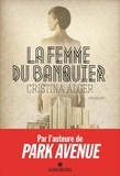 Cristina Alger - La femme du banquier.