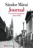 Sándor Márai - Journal - Tome 1, Les années hongroises (1943-1948).