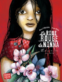 Michel Piquemal et Justine Brax - La robe rouge de Nonna.