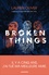 Lauren Oliver - Broken Things.