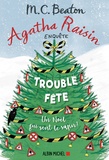 M-C Beaton - Agatha Raisin enquête Tome 21 : Trouble-fête.