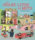 Richard Scarry - Le grand livre des mots.