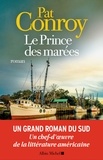 Françoise Cartano et Pat Conroy - Le Prince des marées.