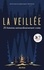 Patrick Baud et Damien Maric - La veillée - 25 histoires extraordinairement vraies.