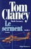 Tom Clancy et Mark Greaney - Le serment Tome 1 : .