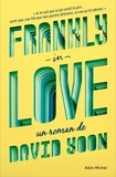 Valérie Le Plouhinec et David Yoon - Frankly in love.