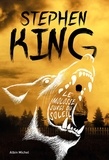 Stephen King - Le Molosse surgi du soleil.