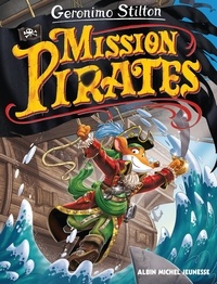 Geronimo Stilton - Le Voyage dans le temps - tome 11 - Mission pirates.