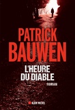 Patrick Bauwen - L'heure du diable.