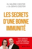 Valérie Coester - Les Secrets d'une bonne immunité.