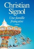 Christian Signol - Une famille française.