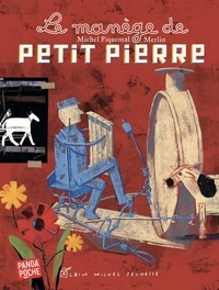 Michel Piquemal et  Merlin - Le manège de Petit Pierre.