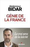 Abdennour Bidar - Génie de la France - Le vrai sens de la laïcité.