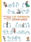 Hélène Bruller et  Vercors - Les animaux dénaturés.