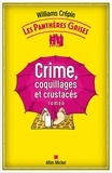 Williams Crépin - Les panthères grises Tome 3 : Crime, coquillages et crustacés.
