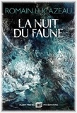 Romain Lucazeau - La nuit du faune.