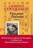 Laurence Couquiaud - Visa pour l'éternité.