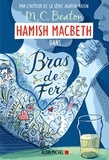 M-C Beaton - Hamish Macbeth Tome 12 : Bras de fer.