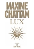 Maxime Chattam - Lux.