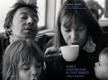 Andrew Birkin - Serge Gainsbourg & Jane Birkin - L'album de famille intime.