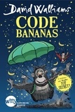 David Walliams et Tony Ross - Code Bananas.