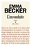 Emma Becker - L'inconduite.