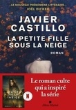 Javier Castillo - La petite fille sous la neige.